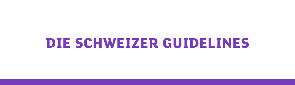 Die Schweizer Guideline